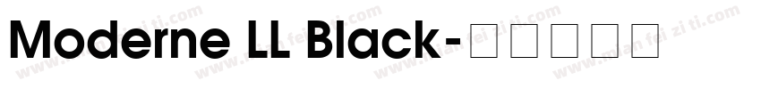 Moderne LL Black字体转换
